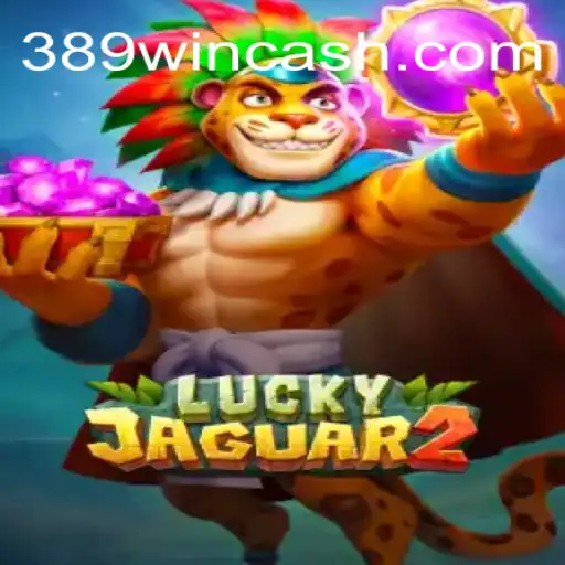 Exploring Luckyjaguar2: A Journey Through the Thrilling Casino Game with 389win Cassino Online Bonus in Brazil