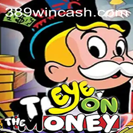 EyeOnTheMoney: The Thrilling New Entrant in Online Gaming with 389win Cassino Bônus
