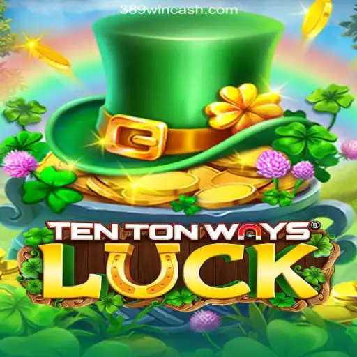 Discovering the World of TenTonWaysLuck in Online Casinos
